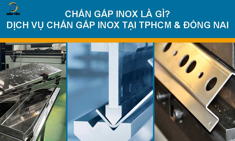 chan gap inox la gi | Inox Sáu Tèo chan gap inox la gi | Inox Sáu Tèo